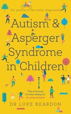 bokomslag Autism and Asperger Syndrome in Children
