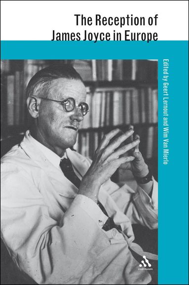 Geert Lernout, Wim Van Mierlo - Reception of James Joyce in Europe, Häftad