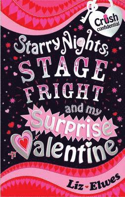 Starry Nights, Stage Fright and My Surprise Valentine 1