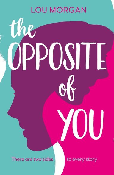 Lou Morgan - The Opposite of You, Häftad