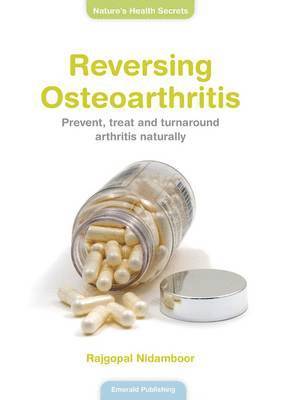 Rajgopal Nidamboor - Reversing Osteoarthritis, Häftad