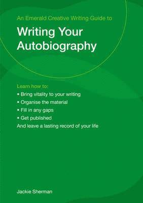 Guide to Writing Your Autobiography