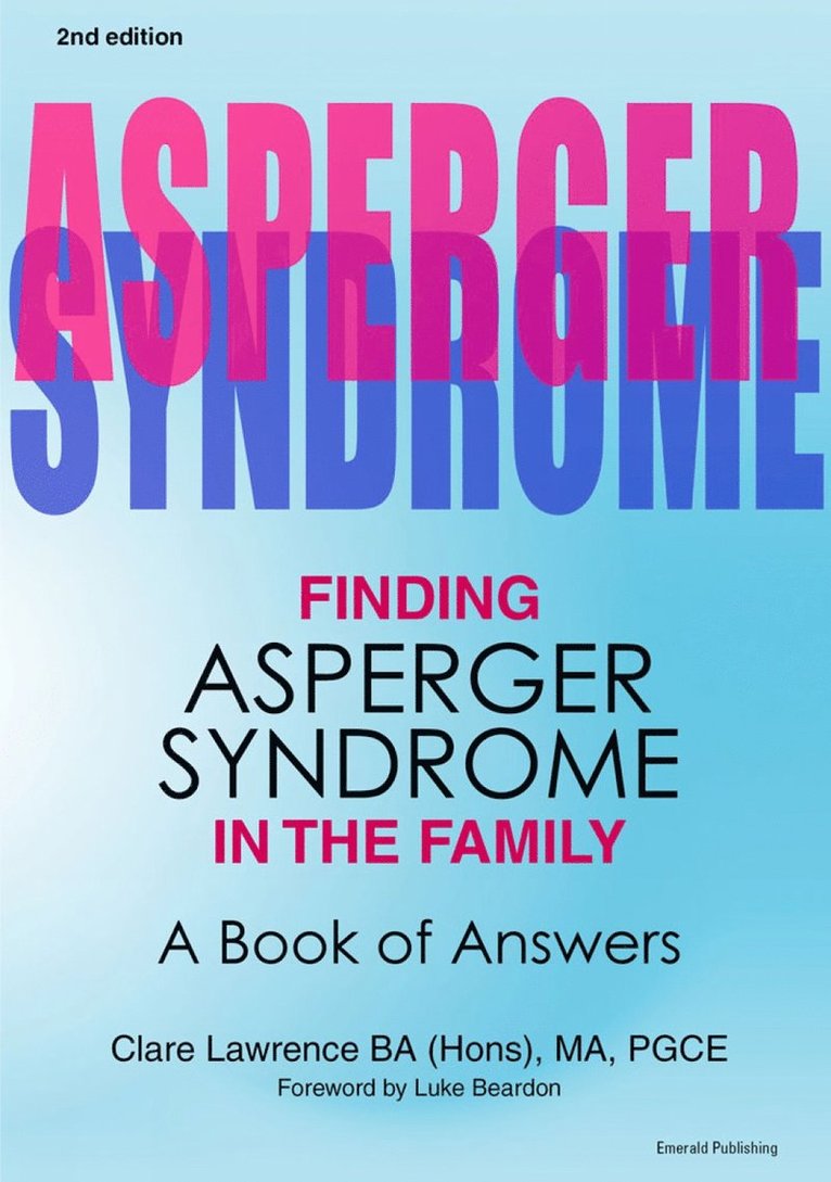 Finding Asperger Syndrome in the Family 1