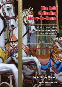 bokomslag The Debt Collecting Merry-Go-Round
