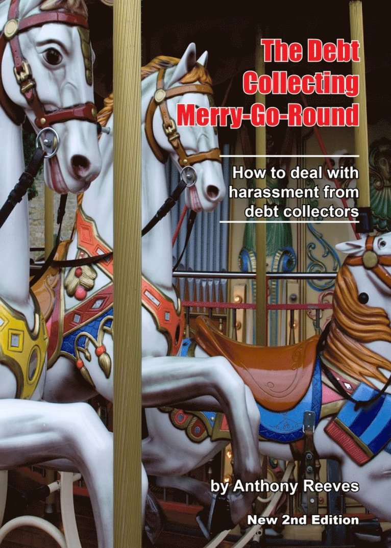 Debt Collecting Merry-Go-Round