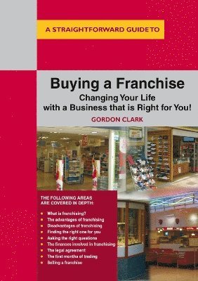 bokomslag A Straightforward Guide to Buying a Franchise