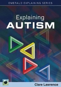 bokomslag Explaining Autism