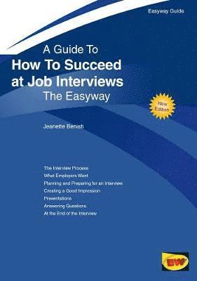 How To Succeed At Job Interviews 1