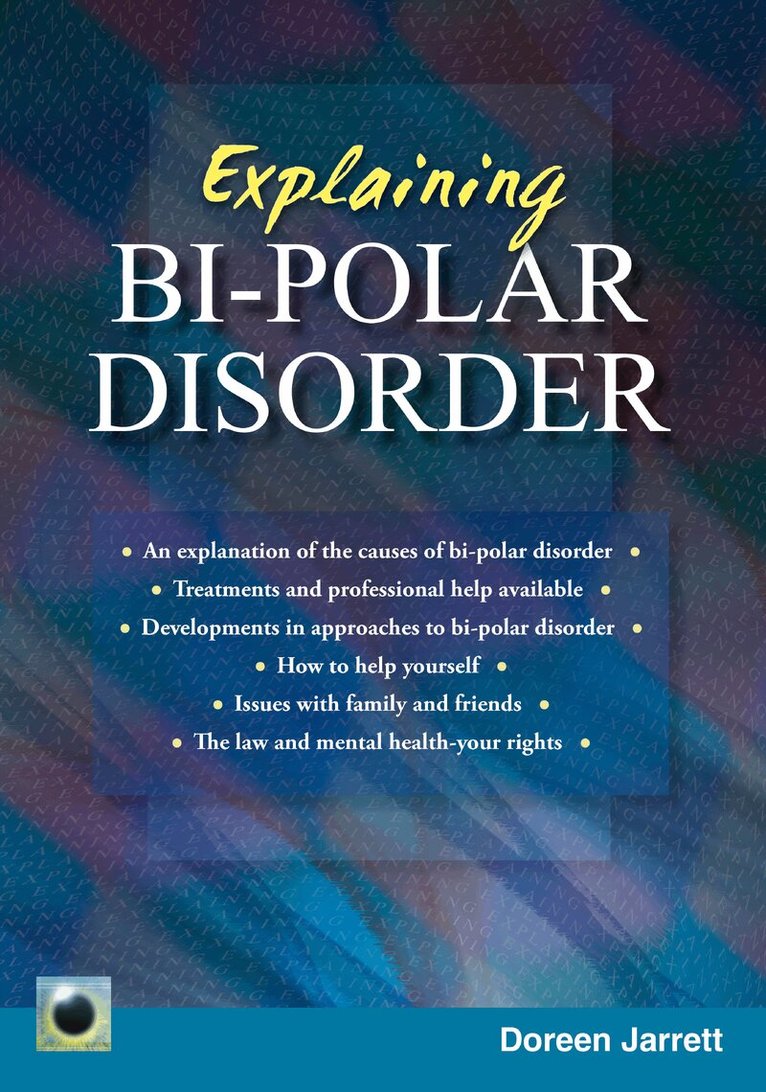 Doreen Jarrett - Explaining Bi-polar Disorder, Häftad