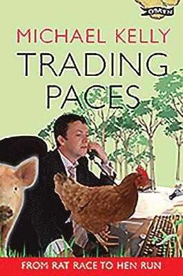 Trading Paces: From Rat Race to Hen Run