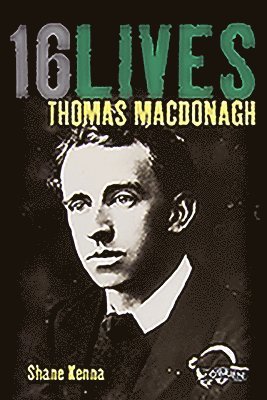 Thomas MacDonagh 1