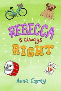 bokomslag Rebecca is Always Right