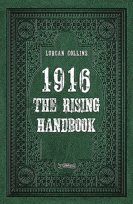 bokomslag 1916: The Rising Handbook