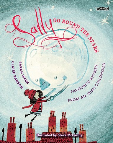 Sarah Webb, Claire Ranson - Sally Go Round The Stars, Häftad