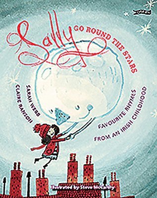 Sarah Webb, Claire Ranson - Sally Go Round The Stars, Häftad