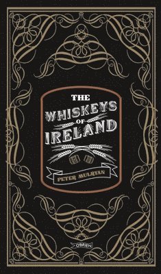 The Whiskeys of Ireland 1