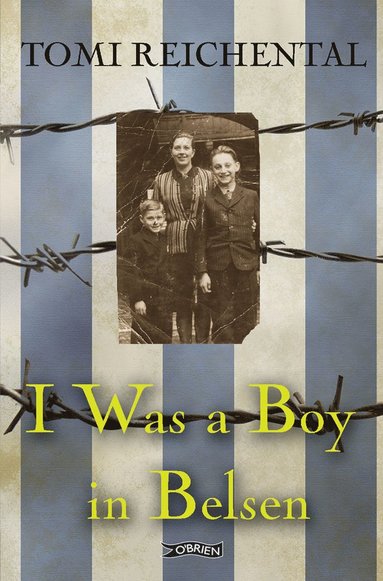 bokomslag I Was a Boy in Belsen