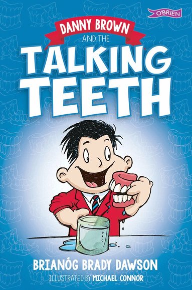 Brianóg Brady Dawson - Danny Brown and the Talking Teeth, Häftad