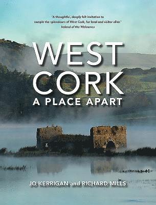West Cork: A Place Apart 1