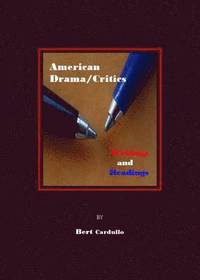 bokomslag American Drama/Critics