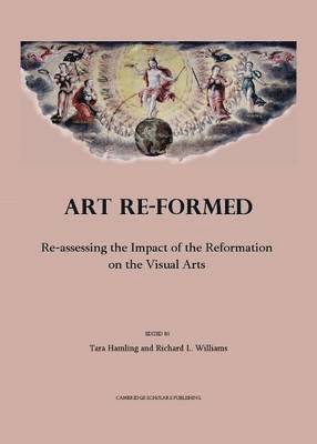 Richard L. Williams, Tara Hamling, Richard L. Williams - Art Re-formed, Inbunden