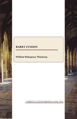 William Makepeace Thackeray - Barry Lyndon, Häftad