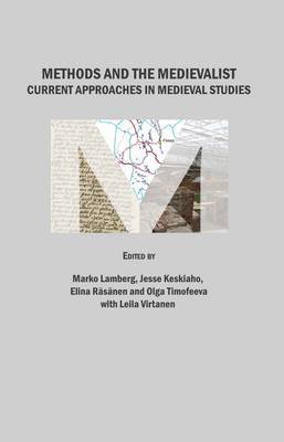 Marko Lamberg, Jesse Keskiaho, Marko Lamberg - Methods and the Medievalist, Inbunden. Tillgänglighet: Lägg i varukorg