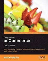 bokomslag Deep Inside osCommerce: The Cookbook