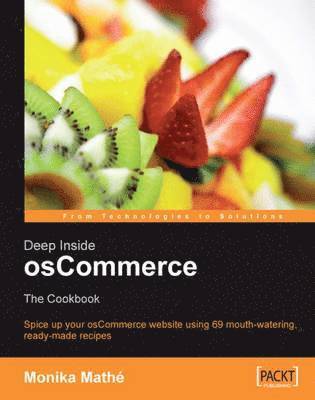 bokomslag Deep Inside Oscommerce: The Cookbook