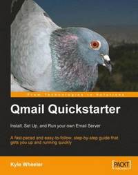 bokomslag Qmail Quickstarter: Install, Set Up and Run Your Own Email Server