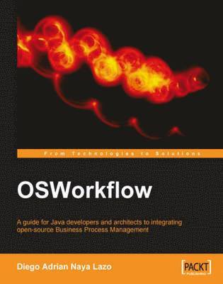 bokomslag OSWorkflow: A guide for Java developers and architects to integrating open-source Business Process Management