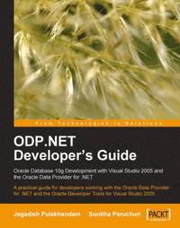 bokomslag ODP.NET Developer's Guide: Oracle Database 10g Development with Visual Studio 2005 and the Oracle Data Provider for .NET