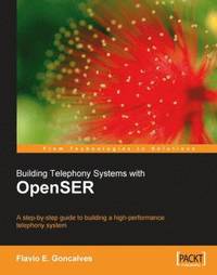 bokomslag Building Telephony Systems with OpenSER