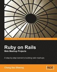 bokomslag Ruby on Rails Web Mashup Projects