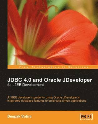 bokomslag JDBC 4.0 and Oracle JDeveloper for J2EE Development