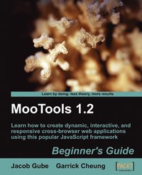 bokomslag Mootools 1.2 Beginner's Guide