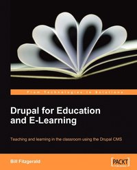 bokomslag Drupal for Education and E-Learning