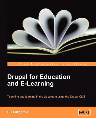 bokomslag Drupal for Education and E-Learning