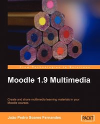 bokomslag Moodle 1.9 Multimedia