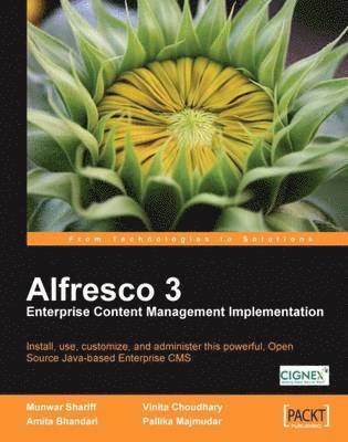 Alfresco 3 Enterprise Content Management Implementation 1