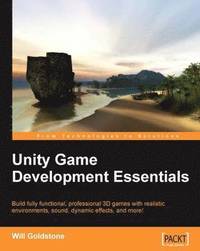 bokomslag Unity Game Development Essentials