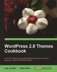 bokomslag Wordpress 2.8 Themes Cookbook