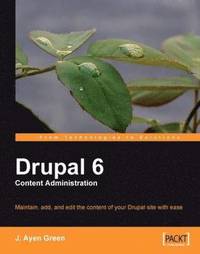 bokomslag Drupal 6 Content Administration