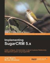 bokomslag Implementing SugarCRM 5.x