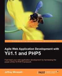 bokomslag Agile Web Application Development with Yii1.1 and Php5