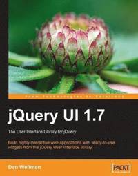 bokomslag jQuery UI 1.7: The User Interface Library for jQuery
