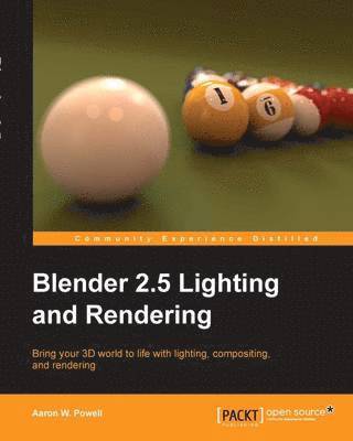 bokomslag Blender 2.5 Lighting and Rendering