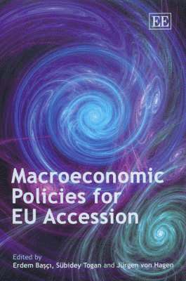 Macroeconomic Policies for EU Accession 1