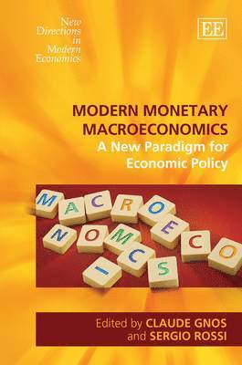 bokomslag Modern Monetary Macroeconomics