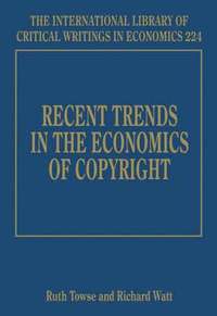 bokomslag Recent Trends in the Economics of Copyright